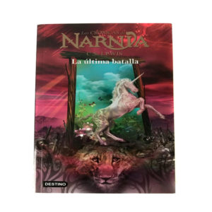Narnia: La Última Batalla