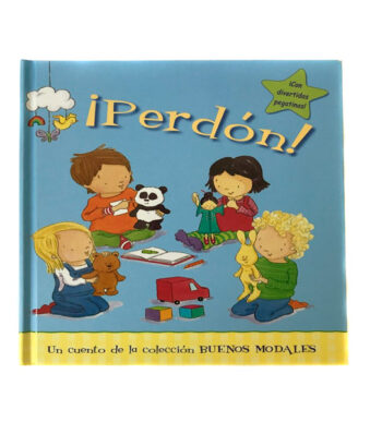 "Perdón" - Un Cuento de la Colección Buenos Modales